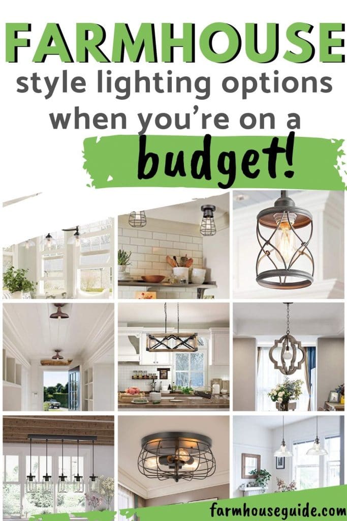 Farmhouse Style Lighting Options on a Budget, pinterest image, green with collage