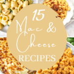 15 Delicious Mac & Cheese Recipes