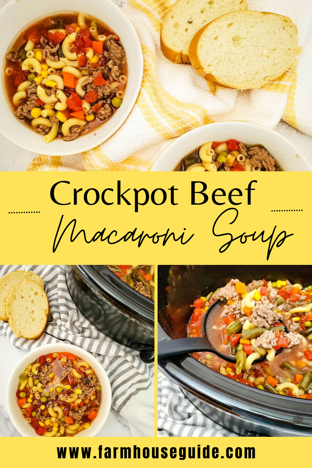 Crockpot Beef Macaroni Soup Farmhouse Guide